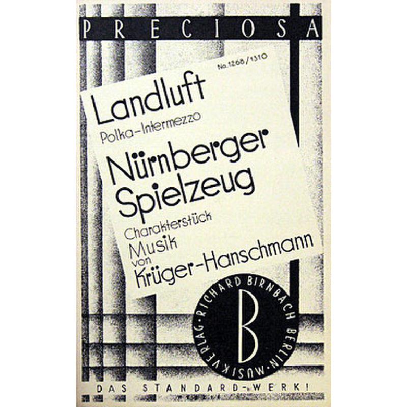 Titelbild für PREC 1268-1310 - LANDLUFT + NUERNBERGER SPIELZEUG