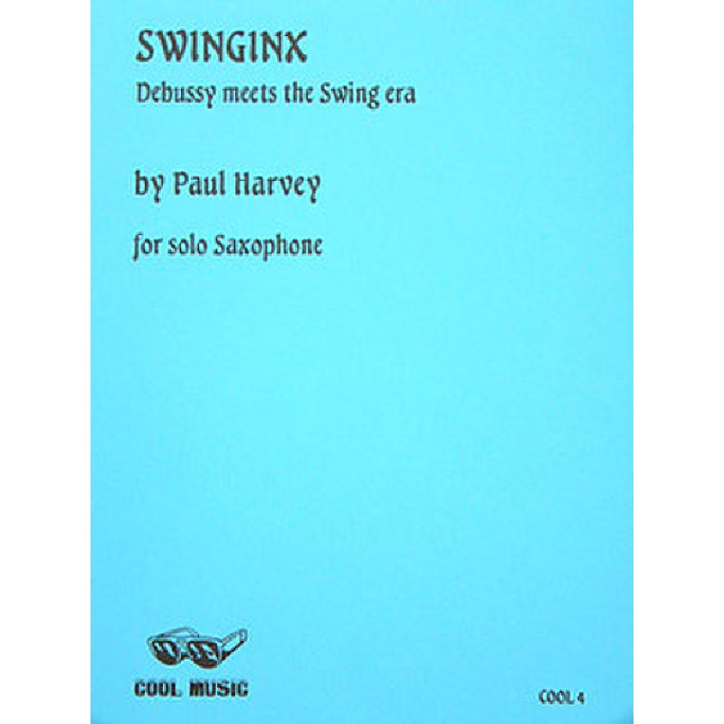 Titelbild für COOL 4 - SWINGINX - DEBUSSY MEETS THE SWING ERA