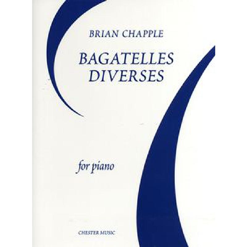 Titelbild für CH 74371 - BAGATELLES DIVERSES