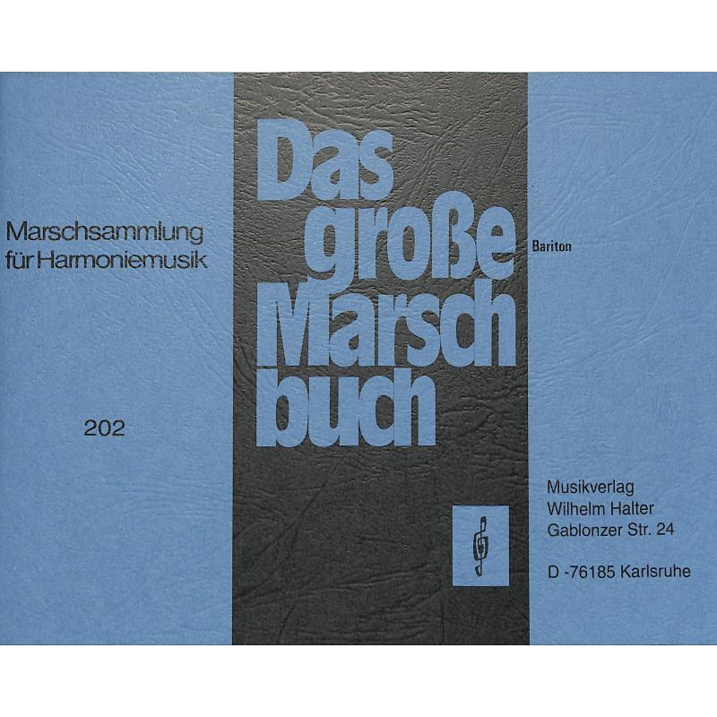 Titelbild für HAL 202-BARC - DAS GROSSE MARSCHBUCH