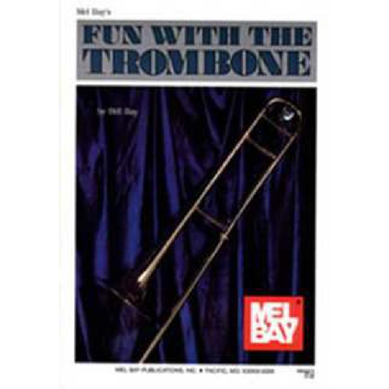 Titelbild für MB 93275 - FUN WITH THE TROMBONE