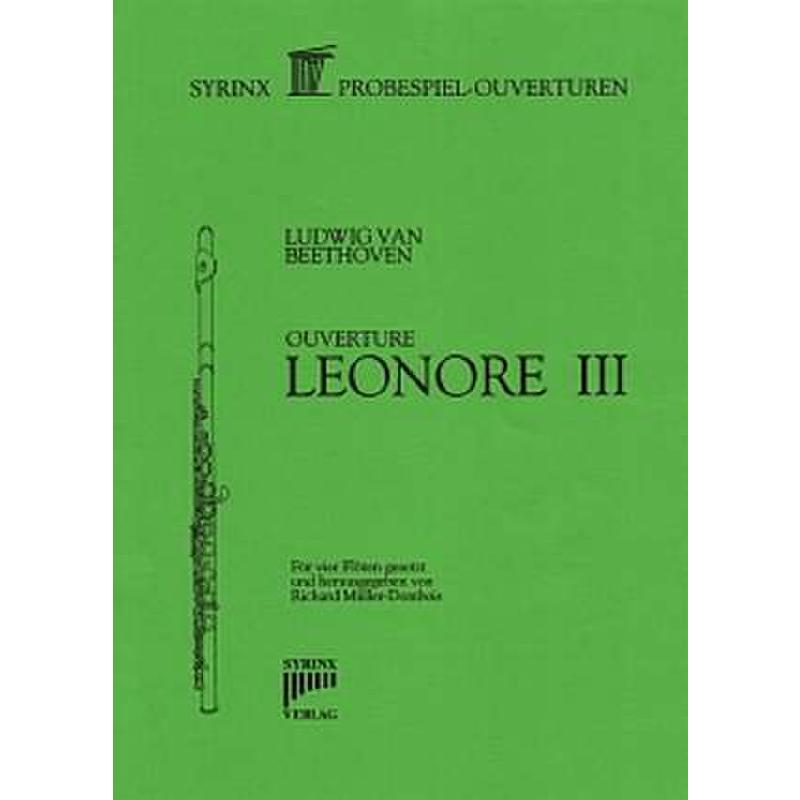 Titelbild für SYRINX 152 - LEONORE 3 - OUVERTUERE