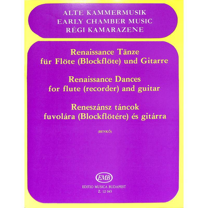 Titelbild für EMB 12045 - RENAISSANCETAENZE FUER FLOETE UND GITARRE