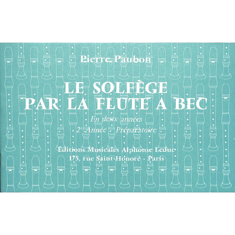 Titelbild für AL 25264 - LE SOLFEGE PAR LA FLUTE A BEC 2