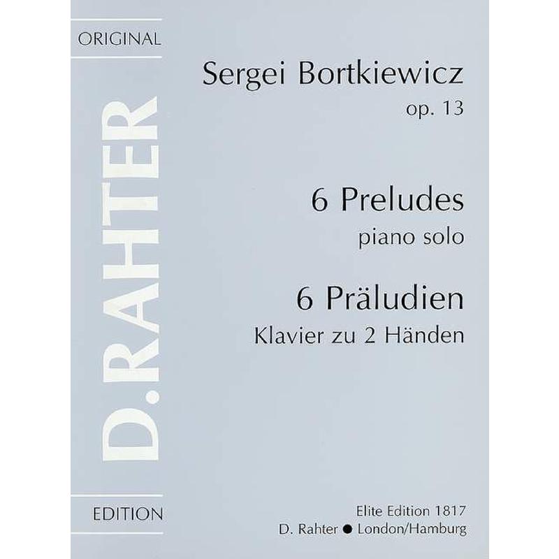 Titelbild für EE 1817 - 6 PRELUDES OP 13
