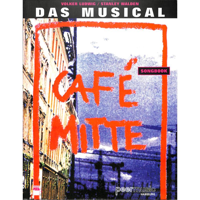 Titelbild für PMV 10160 - Cafe Mitte - das Musical