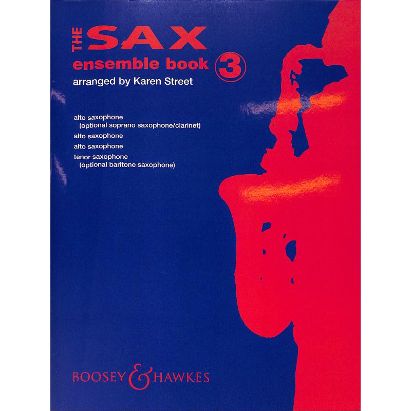 Titelbild für BH 2400321 - THE SAX ENSEMBLE BOOK 3