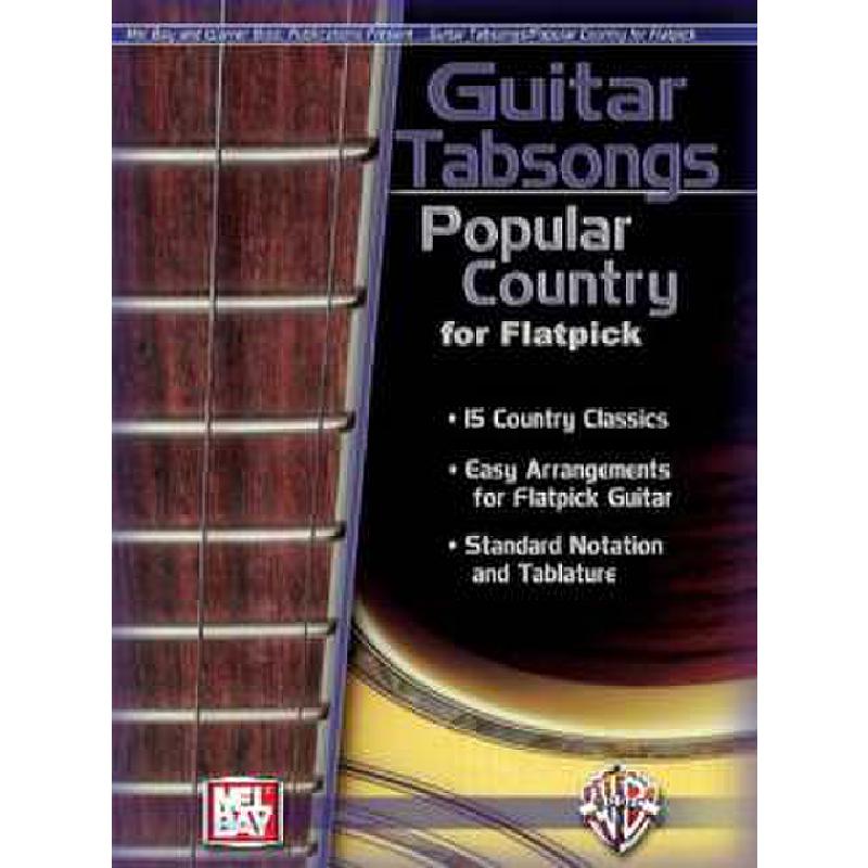 Titelbild für MB -WMB007 - GUITAR TABSONGS POPULAR COUNTRY FOR FLATPICK