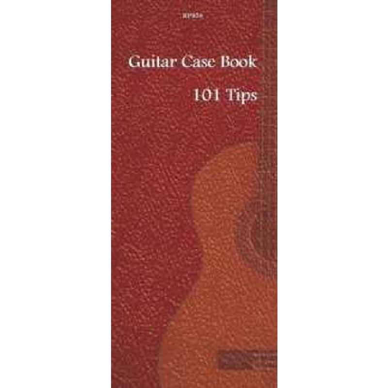 Titelbild für SPARTAN 970 - GUITAR CASE BOOK - 101 TIPS