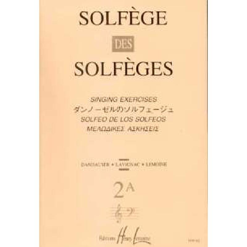 Titelbild für LEMOINE 8109 - SOLFEGE DES SOLFEGES 2A SANS ACCOMPAGNEMENT
