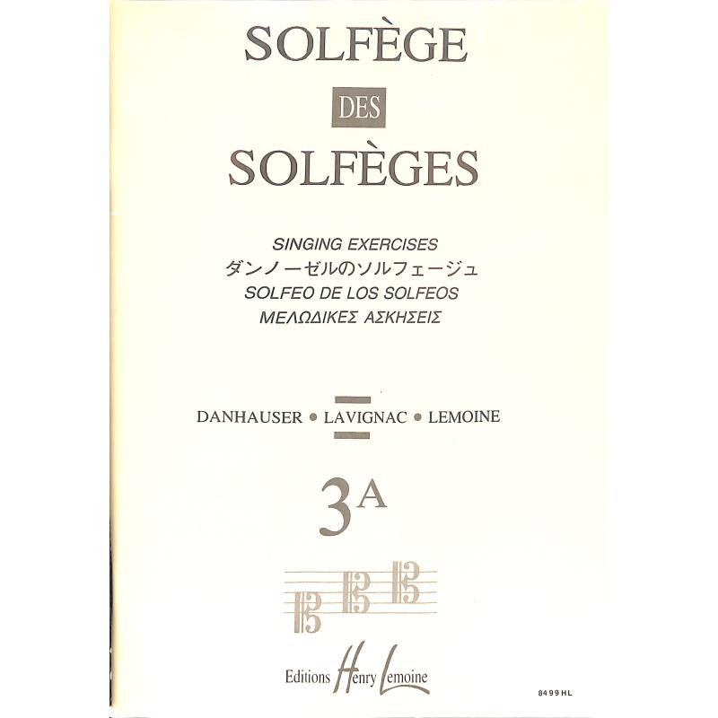 Titelbild für LEMOINE 8499 - SOLFEGE DES SOLFEGES (3A) S/A