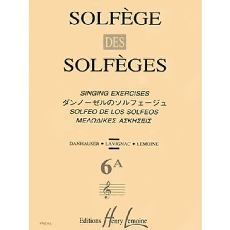 Titelbild für LEMOINE 8702 - SOLFEGE DES SOLFEGES (6A) SOL/2 VOIX S/A
