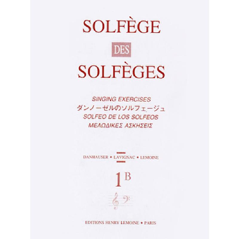 Titelbild für LEMOINE 9831 - SOLFEGE DES SOLFEGES 1B AVEC ACCOMPAGNEMENT