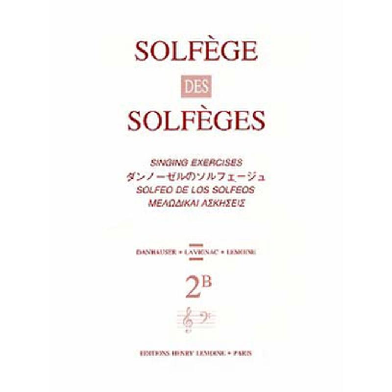 Titelbild für LEMOINE 9909 - SOLFEGE DES SOLFEGES 2B AVEC ACCOMPAGNEMENT