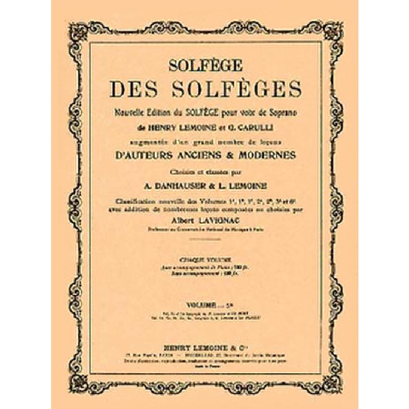 Titelbild für LEMOINE 19456 - SOLFEGE DES SOLFEGES (5B) A/A