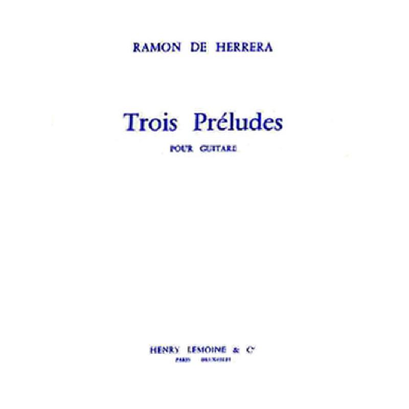 Titelbild für LEMOINE 24058 - 3 PRELUDES