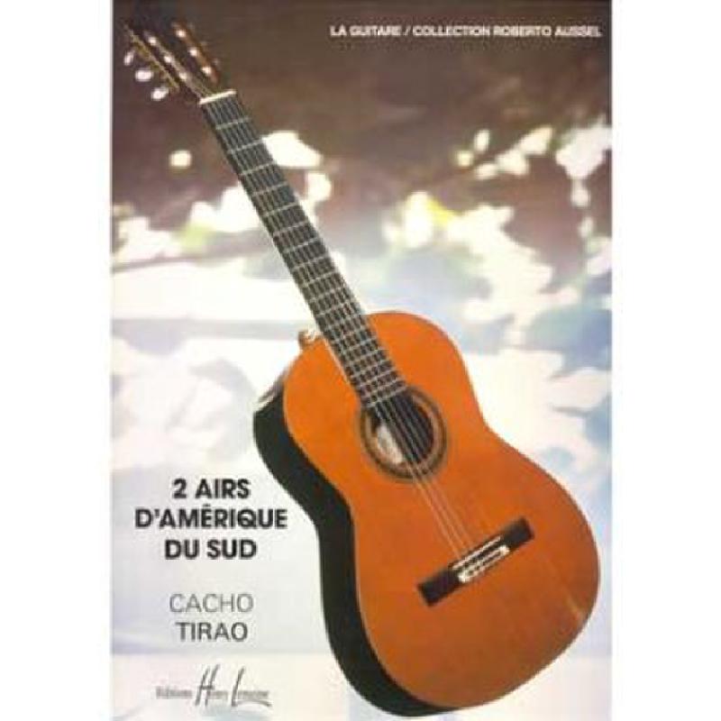 Titelbild für LEMOINE 24753 - 2 AIRS D'AMERIQUE DU SUD