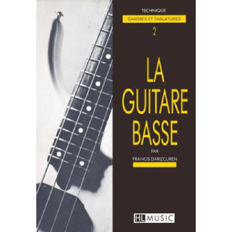 Titelbild für LEMOINE 24980 - LA GUITARE BASSE 2