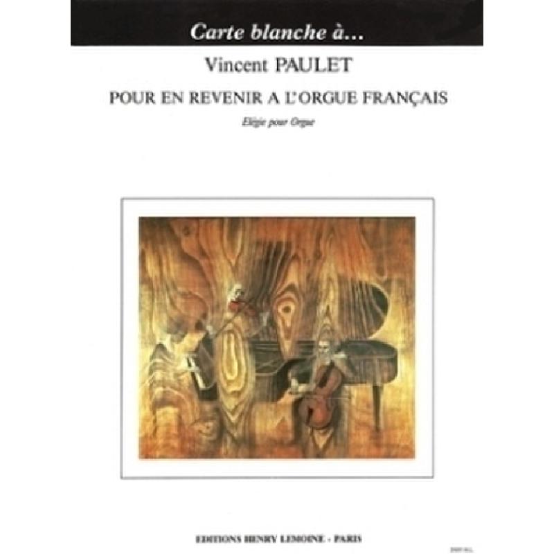 Titelbild für LEMOINE 25035 - POUR EN REVENIR A L'ORGUE FRANCAIS