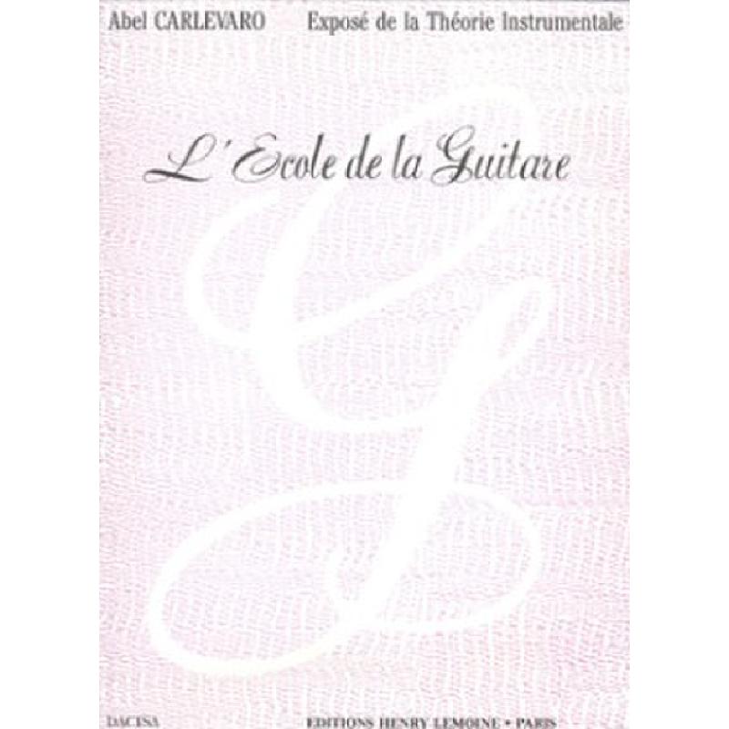 Titelbild für LEMOINE 25048 - ECOLE DE LA GUITARE