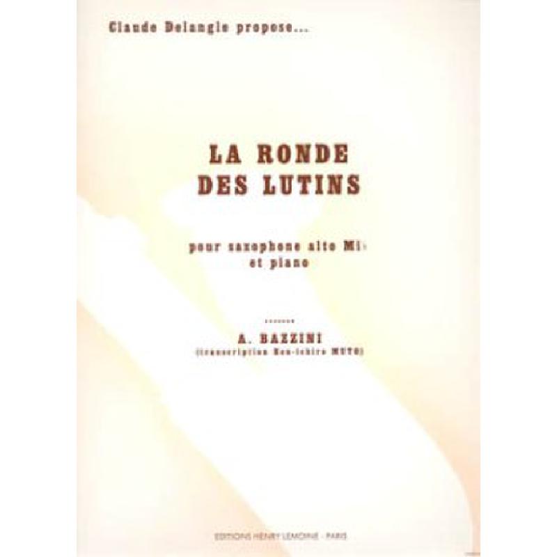 Titelbild für LEMOINE 25208 - LA RONDE DES LUTINS