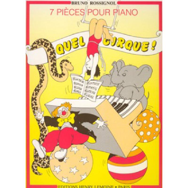 Titelbild für LEMOINE 25243 - QUEL CIRQUE
