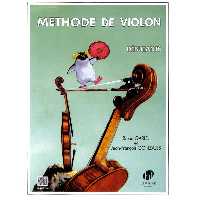 Titelbild für LEMOINE 25326 - METHODE DE VIOLON 1