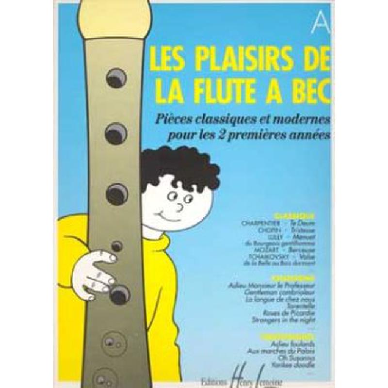 Titelbild für LEMOINE 25340 - PLAISIRS DE LA FLUTE A BEC