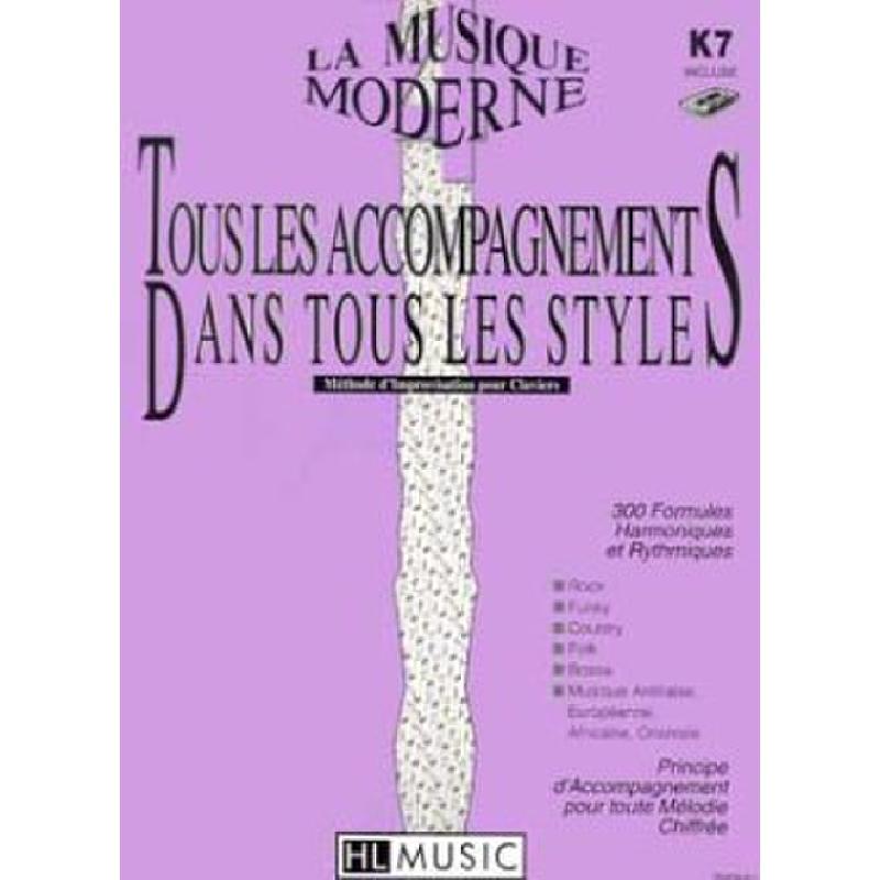 Titelbild für LEMOINE 25474 - TOUS LES ACCOMPAGNEMENTS DANS TOUS LES STYLES