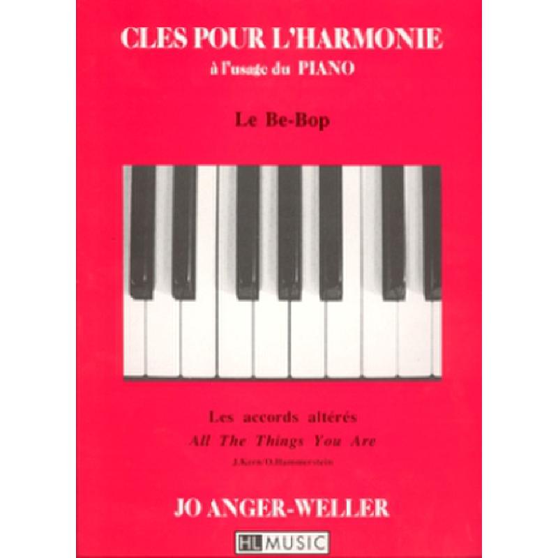 Titelbild für LEMOINE 26007 - CLES POUR L'HARMONIE A L'USAGE DU BE BOP
