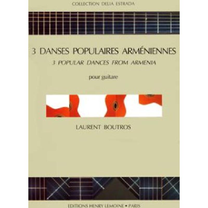 Titelbild für LEMOINE 26040 - 3 DANSES POPULAIRES ARMENIENNES