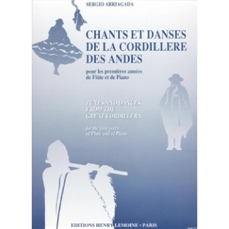 Titelbild für LEMOINE 26062 - CHANTS ET DANSES DE LA CORDILLERE DES ANDES