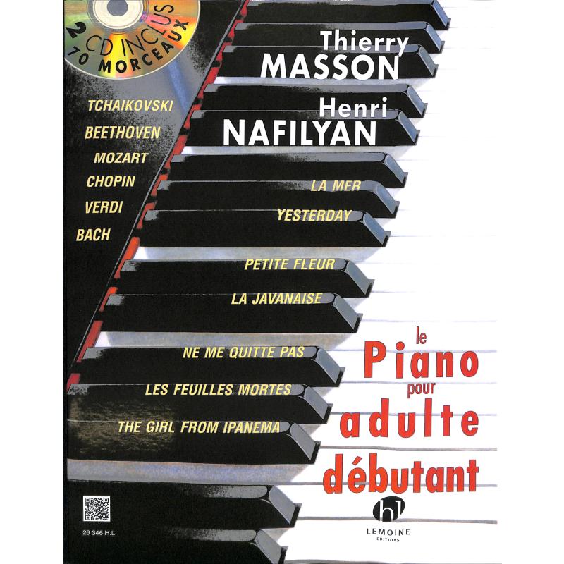 Titelbild für LEMOINE 26346 - LE PIANO POUR ADULTE DEBUTANT