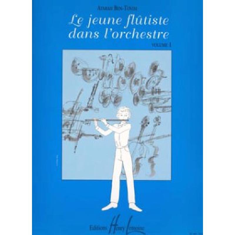 Titelbild für LEMOINE 26464 - LE JEUNE FLUTISTE DANS L'ORCHESTRE 1