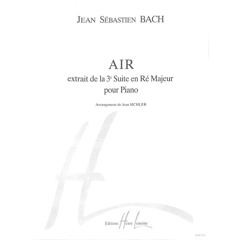Titelbild für LEMOINE 26695 - AIR (ORCHESTERSUITE 3 D-DUR BWV 1068)