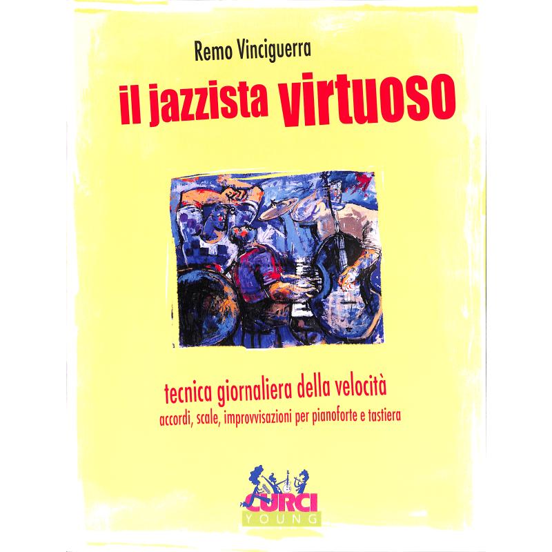 Titelbild für CURCI 11002 - IL JAZZISTA VIRTUOSO