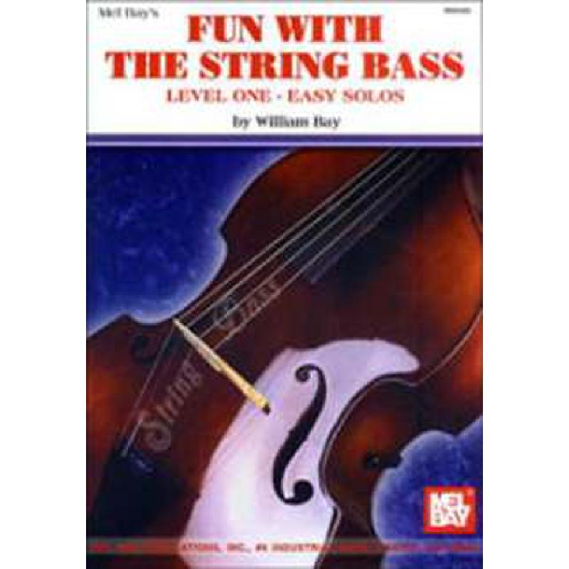 Titelbild für MB 93483 - FUN WITH THE STRING BASS LEVEL 1