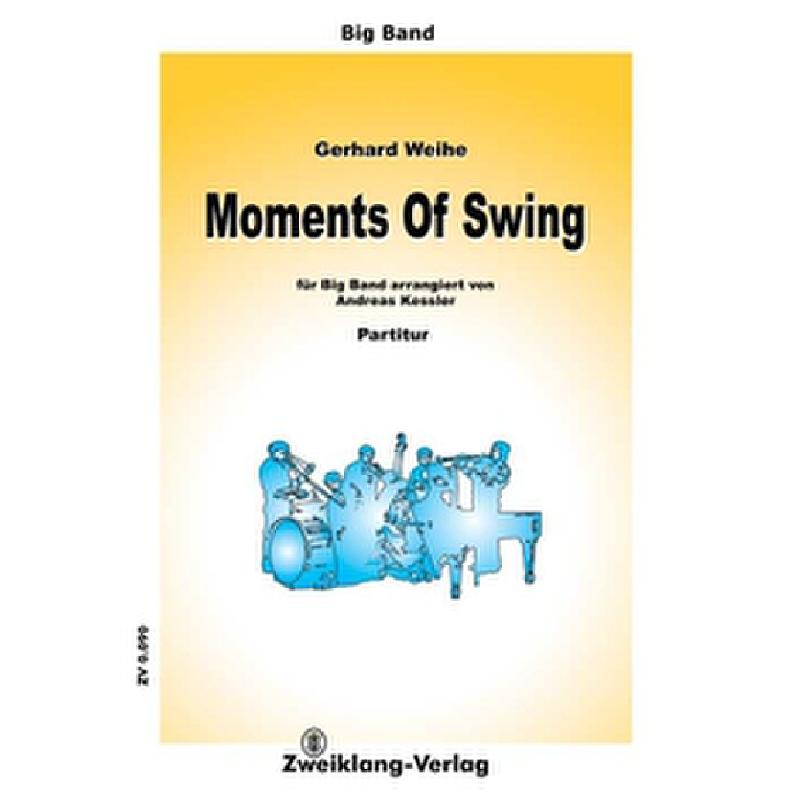 Titelbild für ZWEIKLANG 0090 - MOMENTS OF SWING