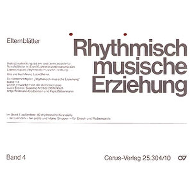 Titelbild für CARUS 25304-10 - RHYTHMISCH MUSISCHE ERZIEHUNG 4
