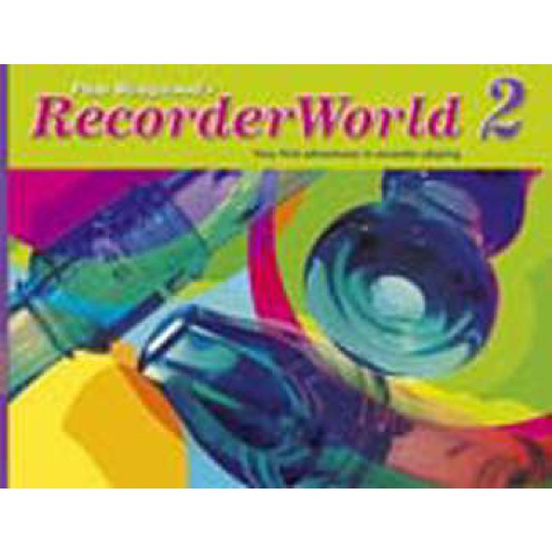 Titelbild für ISBN 0-571-52239-4 - RECORDER WORLD 2 - PUPIL'S BOOK