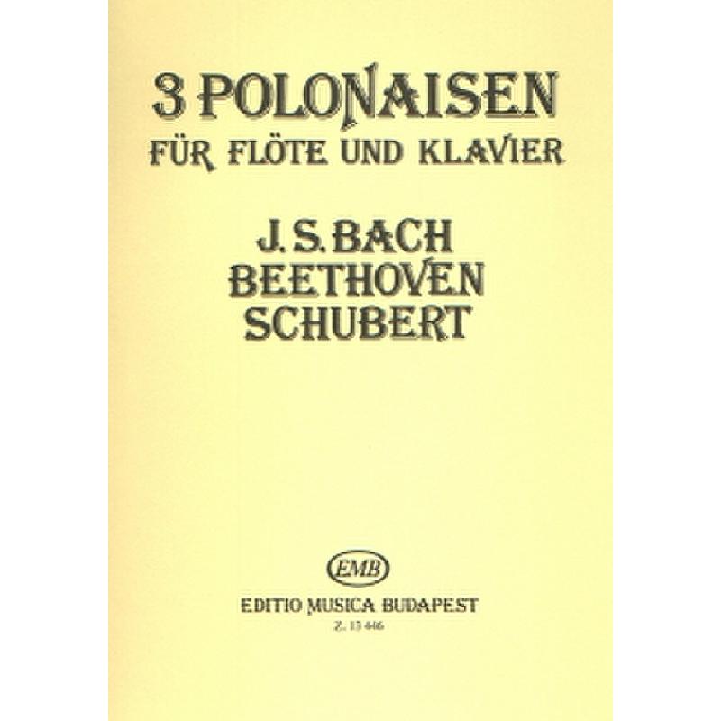 Titelbild für EMB 13446 - 3 POLONAISEN