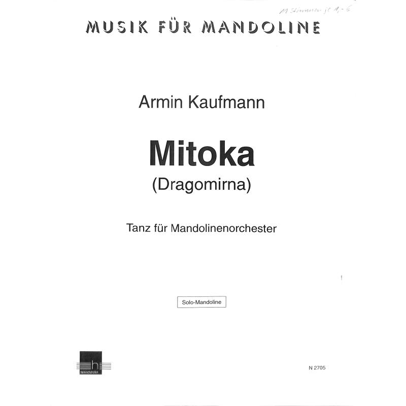 Titelbild für N 2705-MANDS - MITOKA (DRAGOMIRNA) - MAND ORCH