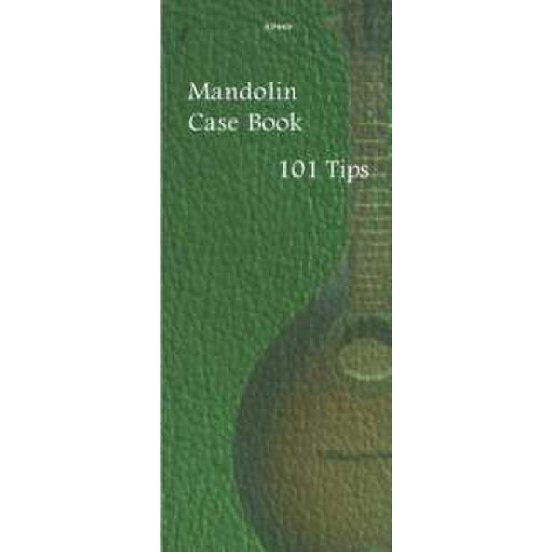 Titelbild für SPARTAN 969 - 101 TIPS - MANDOLIN CASE BOOK