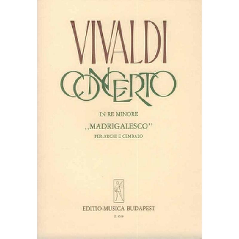 Titelbild für EMB 6538 - CONCERTO D-MOLL RV 129 (MADRIGALESCA) - STR CEMB