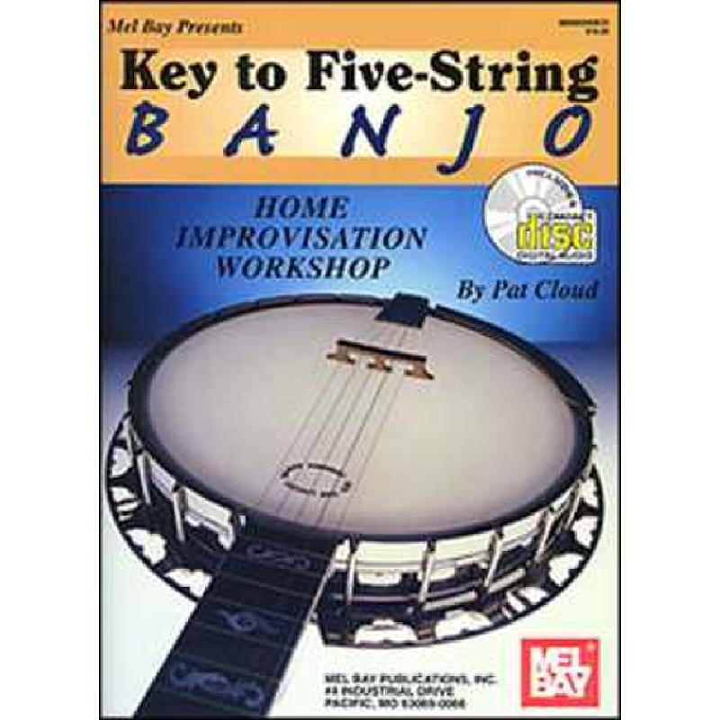 Titelbild für MB 96926BCD - KEY TO 5 STRING BANJO - HOME IMPROVISATION WORKSHOP