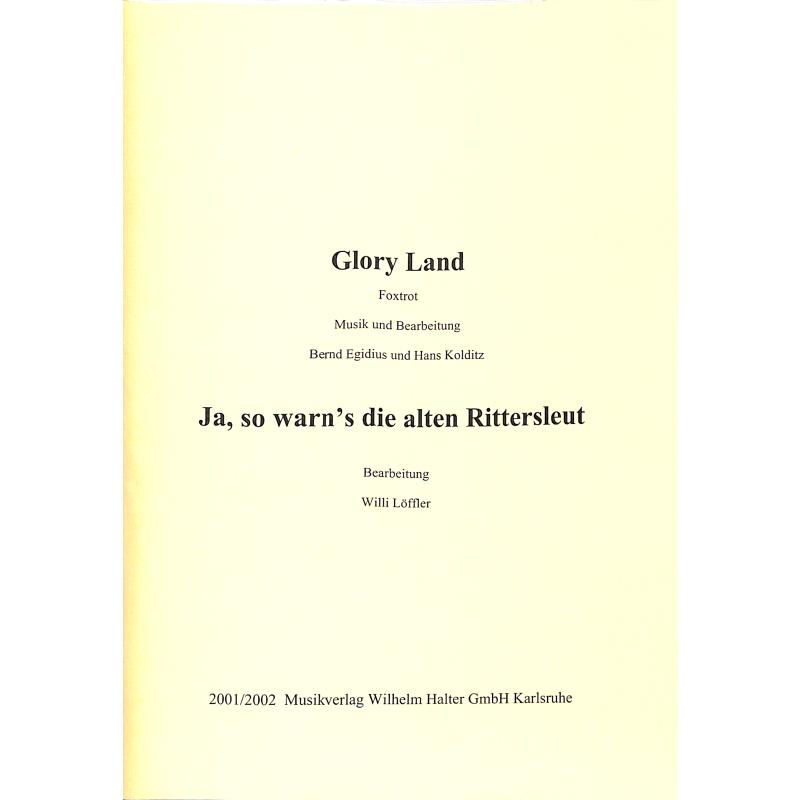 Titelbild für HAL 2001 - GLORY LAND + JA SO WAR'NS DIE ALTEN RITTERSLEUT