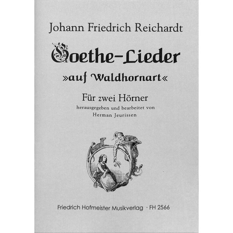 Titelbild für FH 2566 - GOETHE LIEDER AUF WALDHORNART