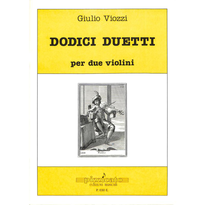 Titelbild für PIZZICATO 030 - DODICI DUETTI