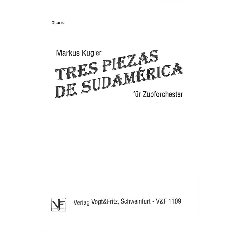 Titelbild für VOGT 1109D - TRES PIEZAS DE SUDAMERICA
