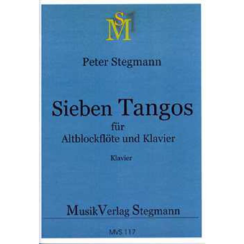 Titelbild für STEGM -MVS117 - 7 TANGOS